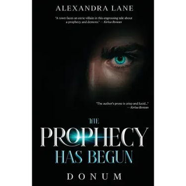 The Prophecy Has Begun: Donum