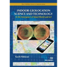 Indoor Geolocation Science and Technology: at the Emergence of Smart World and IoT