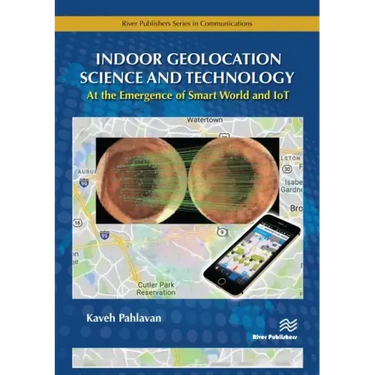 Indoor Geolocation Science and Technology: at the Emergence of Smart World and IoT