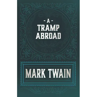 A Tramp Abroad
