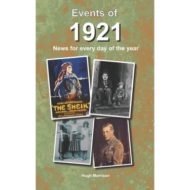 Events of 1921: news for every day of the year