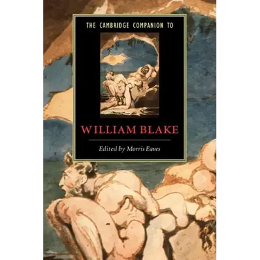 The Cambridge Companion to William Blake