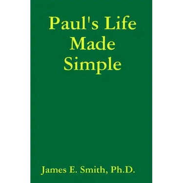 Paul's Life Made Simple