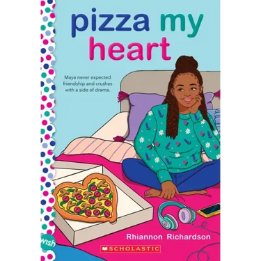Pizza My Heart: A Wish Novel
