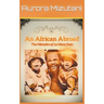 An African Abroad