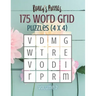 175 Word Grid Puzzles (volume 2): How many words can you make in this 4x4 grid? A fun brain-game for one or a group!