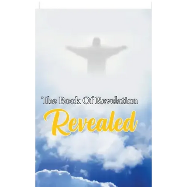 The Book Of Revelation Revealed
