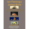 Ian Fleming's James Bond: Annotations and Chronologies for Ian Fleming's Bond Stories