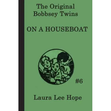 The Bobbsey Twins On a Houseboat