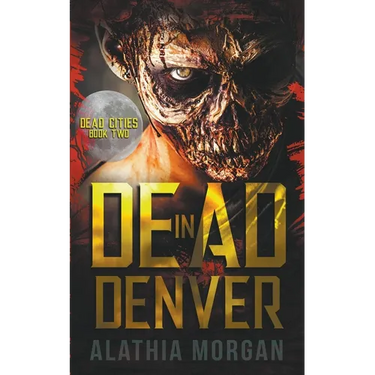 Dead in Denver