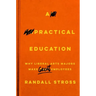 A Practical Education: Why Liberal Arts Majors Make Great Employees