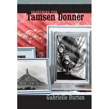 Searching for Tamsen Donner