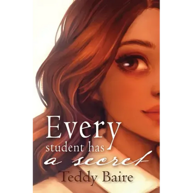 Every Student has a Secret