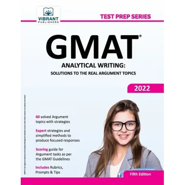 GMAT Analytical Writing: Solutions to the Real Argument Topics