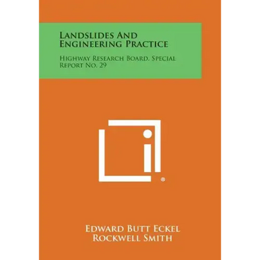 Landslides And Engineering Practice: Highway Research Board, Special Report No. 29