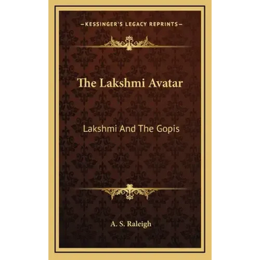 The Lakshmi Avatar: Lakshmi and the Gopis