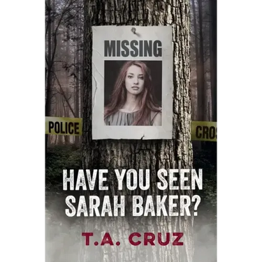 Have You Seen Sarah Baker?