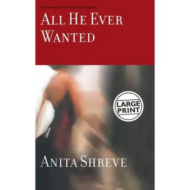 All He Ever Wanted