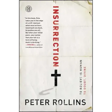 Insurrection: To Believe Is Human to Doubt, Divine