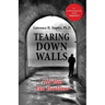 Tearing Down Walls: Ich Bin Ein Berliner