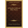 In Flanders Fields and Other Poems