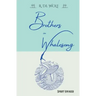 Brothers in Whalesong: Spirit Voyager