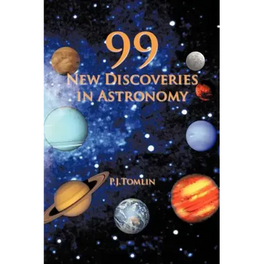 99 New Discoveries in Astronomy
