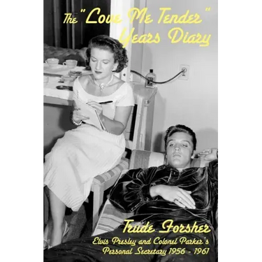The Love Me Tender Years Diary