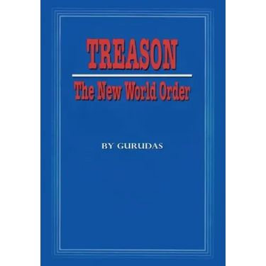 Treason: The New World Order