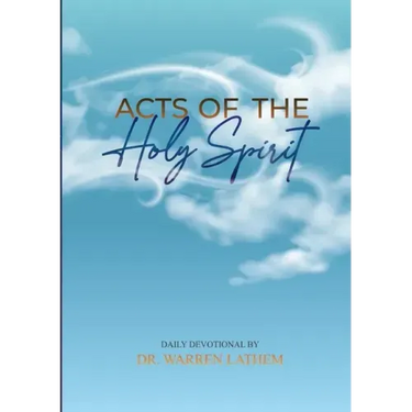 Acts of the Holy Spirit: Daily Devotional