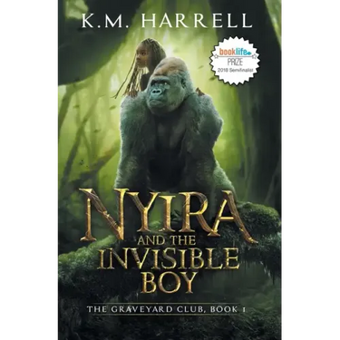 Nyira and the Invisible Boy: The Graveyard Club, Book I