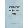 Cuddle Up in Dreamy Land