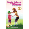 Margie Makes a Difference