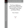 The Parma Ildefonsus: A Romanesque Illuminated Manuscript from Cluny and Related Works