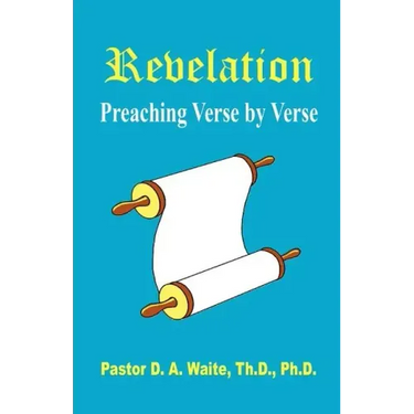 Revelation, Preaching Verse by Verse