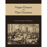 Negro Orators and Their Orations