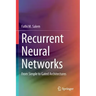 Recurrent Neural Networks: From Simple to Gated Architectures
