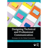 Designing Technical and Professional Communication: Strategies for the Global Community