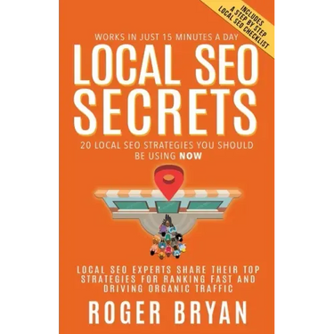 Local SEO Secrets: 20 Local SEO Strategies You Should be Using NOW