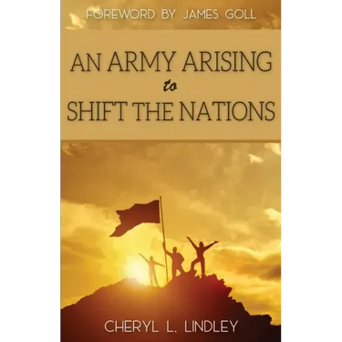An Army Arising to Shift the Nations