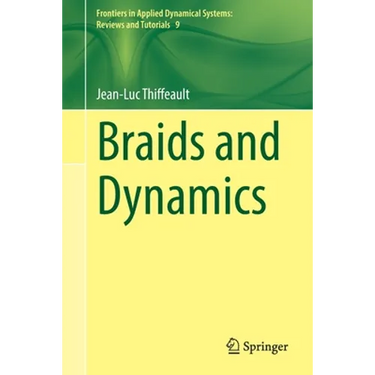 Braids and Dynamics