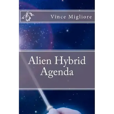 Alien Hybrid Agenda