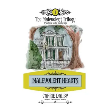 Malevolent Hearts: The Malevolent Trilogy 1