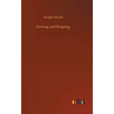 Sowing and Reaping
