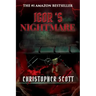 Igor's Nightmare