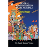Central Administration of the Mughal: A Brief Study