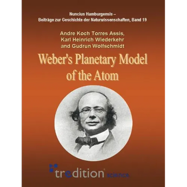 Weber's Planetary Model of the Atom