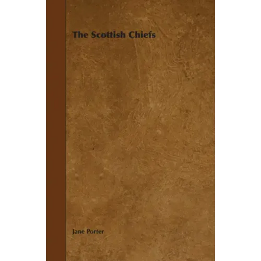 The Scottish Chiefs