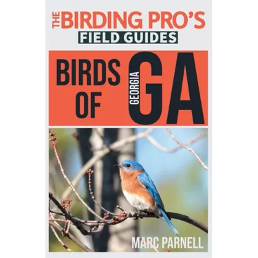 Birds of Georgia (The Birding Pro's Field Guides)