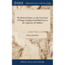 The Book of Nature; or, the True Sense of Things, Explained and Made Easy to the Capacities of Children